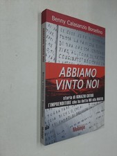 ABBIAMO VINTO NOI IGNAZIO CUTRO' - B. CALASANZIO BORSELLINO - MELAMPO - 2014