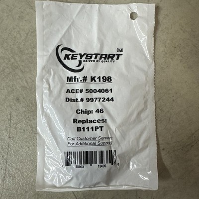 NEW Keystart Key MFR# K198 ACE# 5004061 DIST# 9977244 Chip: 46 Replace: B111PT