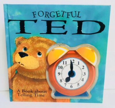 Forgetful Ted A Book About Telling Time Vintage 1997 First Edition Vintage