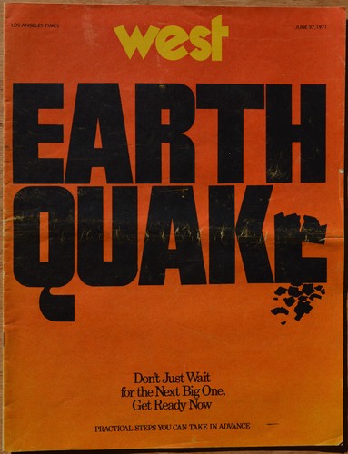 Los Angeles LA Times West 1971 The Earthquake / Wharhol goes to Hollywood