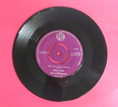 EMILE FORD & THE CHECKMATES - N.15225 - DON'T TELL ME YOU TROUBLES 1959 (2118)
