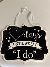 Wedding Countdown Sign Chalkboard, Days Until  I Do  