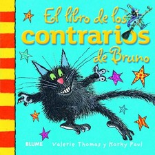 El libro de los contrarios de Bruno - Spanish Language  NEW Valerie Thomas; 2014