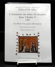 L'INVENTAIRE DU TRESOR DU DAUPHIN FUTUR CHARLES V 1363 ROYAL TREASURE INVENTORY