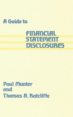 Thomas A. Ratcliffe (u. a.) | A Guide to Financial Statement Disclosures | Buch