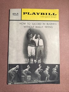 Playbill Magazine - February 12, 1962 - How To Succeed In Business Without…