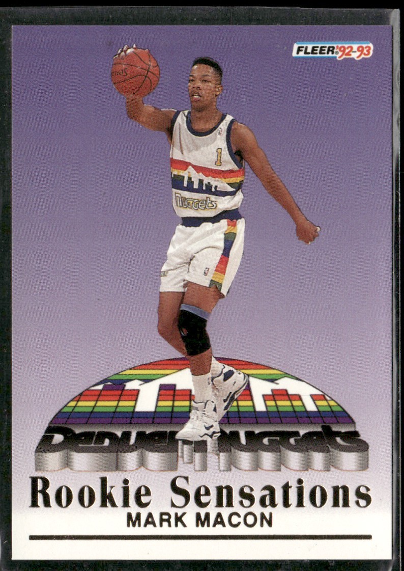 1992-93 FLEER ROOKIE SENSATIONS MARK MACON RC DENVER NUGGETS #6