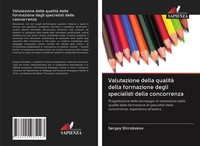 Sergey Shirobokov | Valutazione Della Qualità Della Formazione Degli...