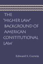 The Higher Law Background of American Constit...