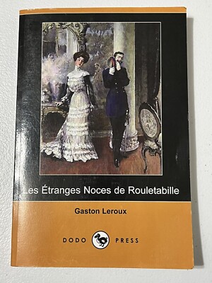 Etranges Noces de Rouletabille by Gaston Leroux (2008, Trade Paperback)