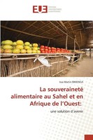 Issa Martin Bikienga | La Souveraineté Alimentaire Au Sahel Et En Afrique De...