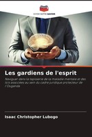 Isaac Christopher Lubogo | Les Gardiens De L'esprit | Taschenbuch | FranzöSisch