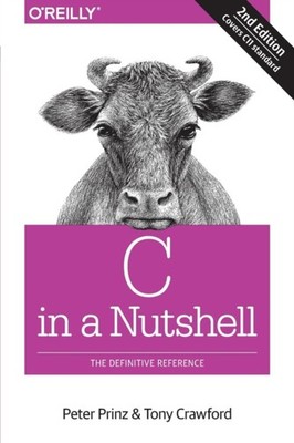 C IN A NUTSHELL by Peter Prinz Paperback Self Help Business