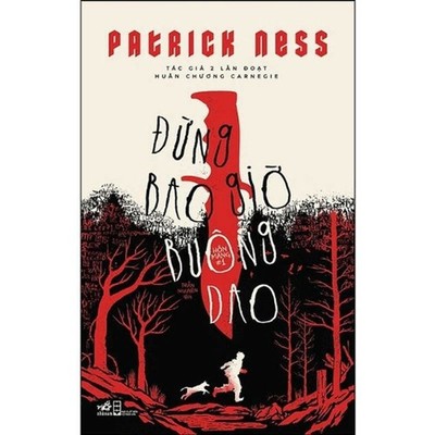 The Knife of Never Letting Go (Chaos Walking Book 1) by Patrick Ness (Vietnamese