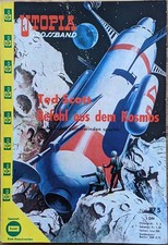 Utopia Grossband Nr.: 175 - Befehl aus dem Kosmos - von Ted Scott