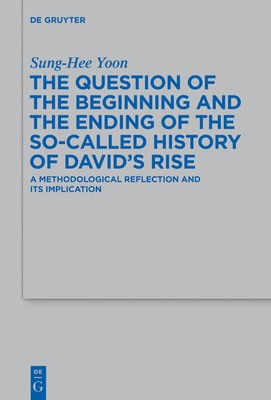 The Question of the Beginning and the Ending of the So-Called History of Davi...