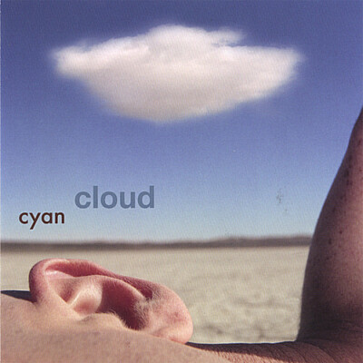 Cyan ''Cloud''! Brand NEW CD by Cyan! (CD, 2006) RARE CD!