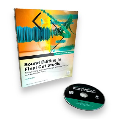 Apple Pro Training Series: Sound Editing in Final Cut Studio Jeff Sobel DVD-ROM