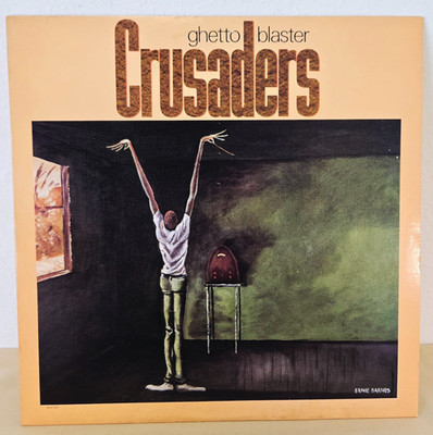 Crusaders, Ghetto Blaster, 1984 LP Vinyl Record, MCA Records MCA-5429