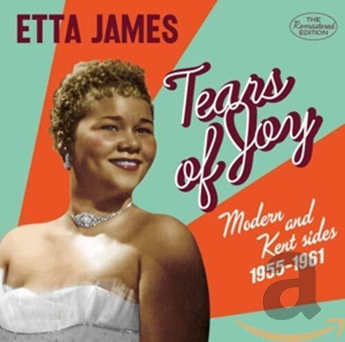 Etta James Tears of Joy - Modern & Kent Sides 1955-1961 (CD) (UK IMPORT) - Picture 1 of 3