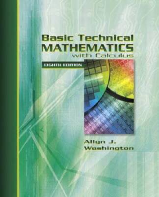 Basic Technical Mathematics with Calculus (8th Edition) - Hardcover - GOOD