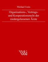 Michael Ivens | Organisations-, Vertrags- Und Kooperationsrecht Der...