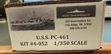 Iron Shipwrights U.S.S. PC-461 Kit #4-052 1/350