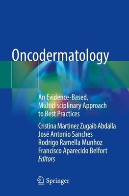 Oncodermatology by Cristina Martinez Zugaib Abdalla, Jos Ant... - 9783031292798