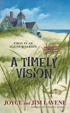 A Timely Vision Paperback Joyce and Jim Lavene