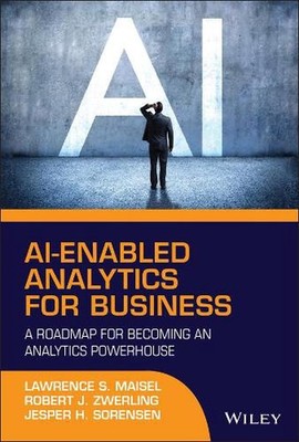 AI-Enabled Analytics for Business: A Roadmap for Becoming an Analytics Powerhous