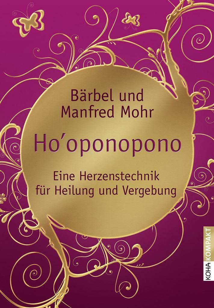 Thumbnail - Ho'oponopono | Bärbel Mohr, Manfred Mohr | 2014 | Deutsch