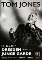 Tom Jones - Long Lost Suitcase, Dresden 2017 | Konzertplakat | Poster