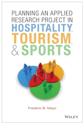 Planning an Applied Research Project in Hospitality, To - Paperback NEW Frederic