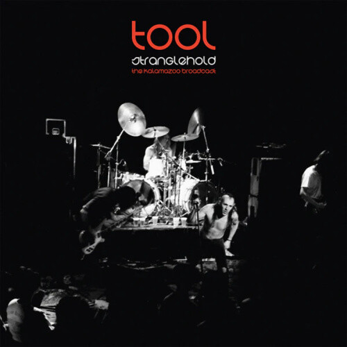 Stranglehold: The Kalamazoo Broadcast by Tool [VINYL]