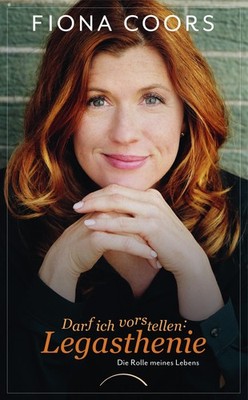 Darf ich vorstellen: Legasthenie ~ Fiona Coors ~  9783958835917