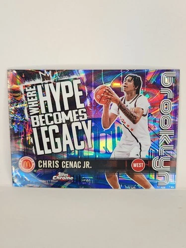 2025 Topps Chrome McDonalds Chris Cenac Jr.  Where Hype Becomes Legacy Refractor