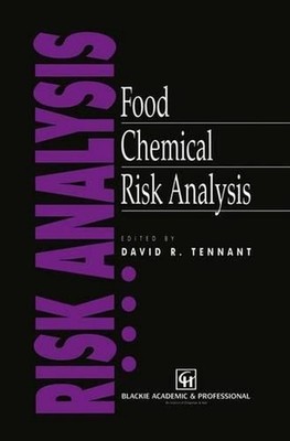 Food Chemical Risk Analysis by David R. Tennant (English) Hardcover Book