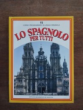 LO SPAGNOLO PER TUTTI 15 DE AGOSTINI VOLUME I FASCICOLO 15 1986