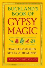 Buckland's Book of Gypsy Magic: Tra..., Buckland, Raymo