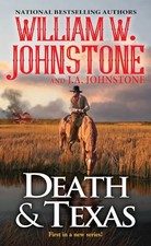 Death & Texas (A Death & Texas West..., Johnstone, J.A.