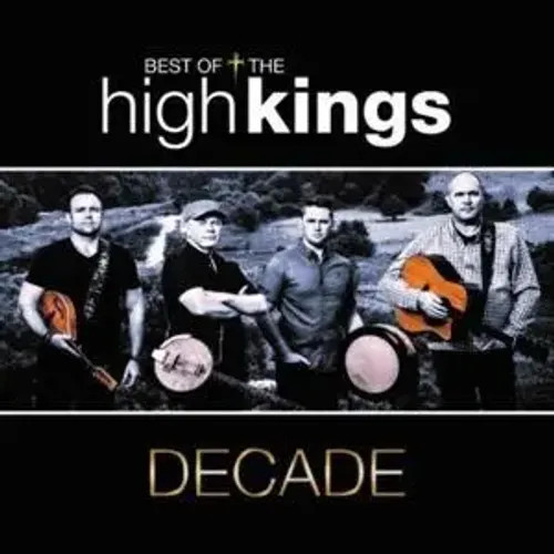 Decade-Best Of | The High Kings | Audio-Cd | CD | Deutsch | 2019-image