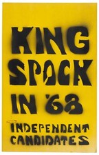 [KING JR, Martin Luther]: King / Spock in '68 / Independent Candidates
