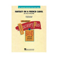 Fantasy on a French Carol - Discovery Plus Band Level 2 arranged by John Moss