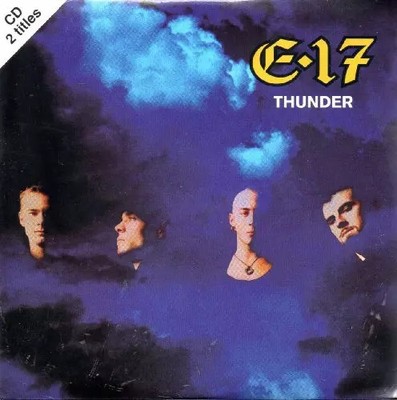Thunder (2 Tracks, 1995) [Import], E.17