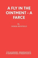 Derek Benfield | A Fly In The Ointment - A Farce | Taschenbuch | Englisch (2015)