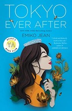 Tokyo Ever After (Tokyo Ever After) by Jean, Emiko