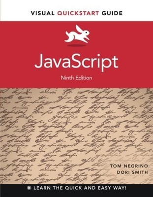 JavaScript: Visual Quick by Smith / Negrino, Dori Smith / Tom Negrino 0321996704