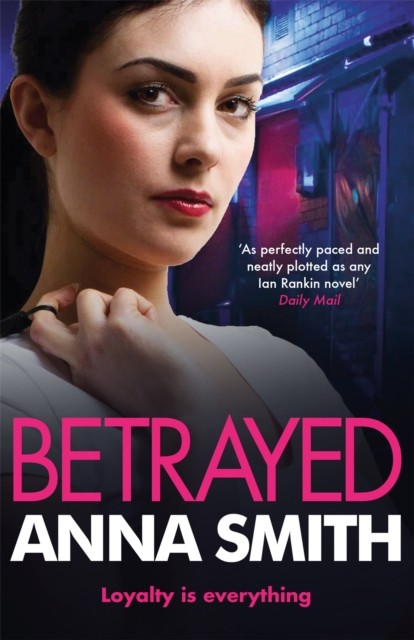 Betrayed by Anna Smith (Paperback Book)