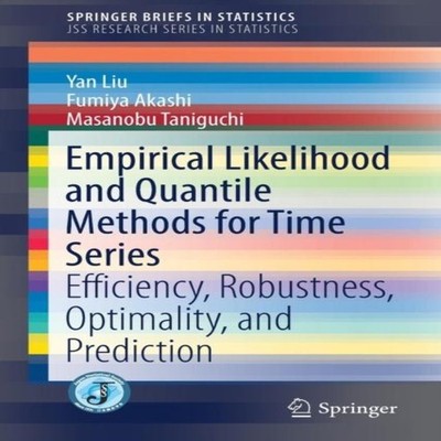 Empirical Likelihood and Quantile Methods for Time Series Efficie