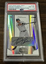 2004 LEAF Miguel Cabrera Certified Materials Mirror White Auto 006/100 PSA 8